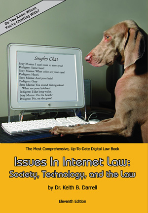Issues in Internet Law: Society, Technology, and the Law 11th Edition 